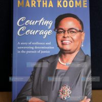 Courting Courage, the autobiography of Martha Koome Kenya’s first female Chief Justice